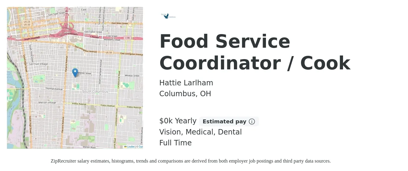 Hattie Larlham job posting for a Food Service Coordinator / Cook in Columbus, OH with a salary of $16 Yearly and benefits including medical, retirement, vision, dental, and life_insurance with a map of Columbus location.