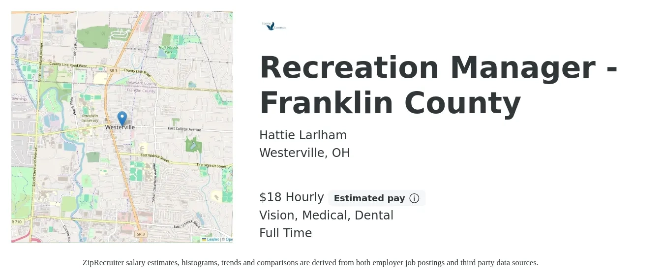 Hattie Larlham job posting for a Recreation Manager - Franklin County in Westerville, OH with a salary of $19 Hourly and benefits including vision, dental, life_insurance, medical, and retirement with a map of Westerville location.