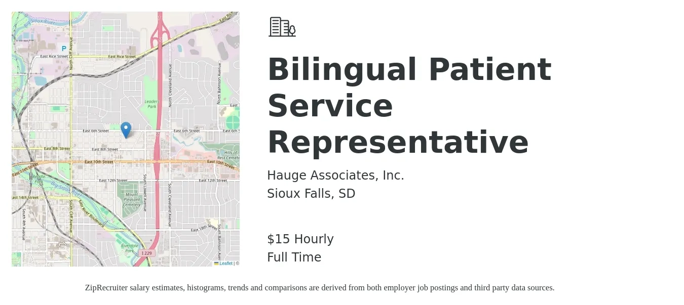 Hauge Associates, Inc. job posting for a Bilingual Patient Service Representative in Sioux Falls, SD with a salary of $16 Hourly with a map of Sioux Falls location.