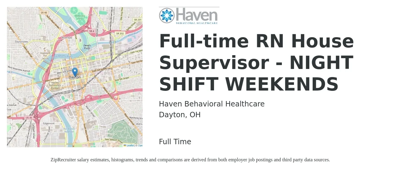 Haven Behavioral Healthcare job posting for a Full-time RN House Supervisor - NIGHT SHIFT WEEKENDS in Dayton, OH with a salary of $35 to $51 Hourly with a map of Dayton location.