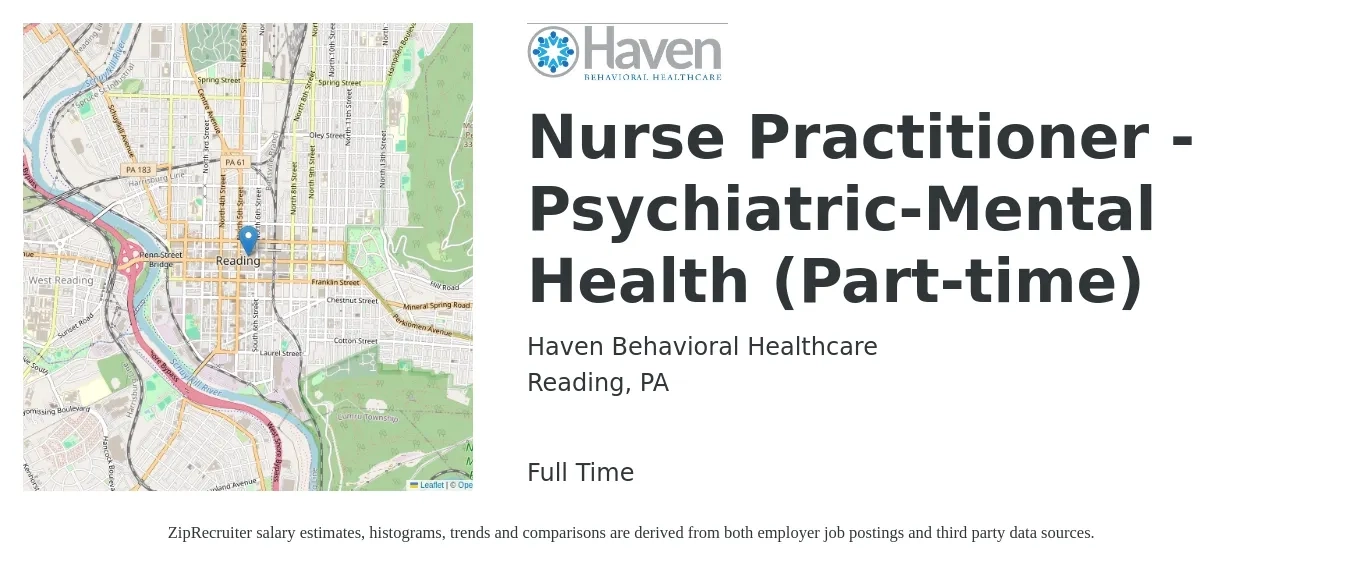 Haven Behavioral Healthcare job posting for a Nurse Practitioner - Psychiatric-Mental Health (Part-time) in Reading, PA with a salary of $103,700 to $144,100 Yearly with a map of Reading location.