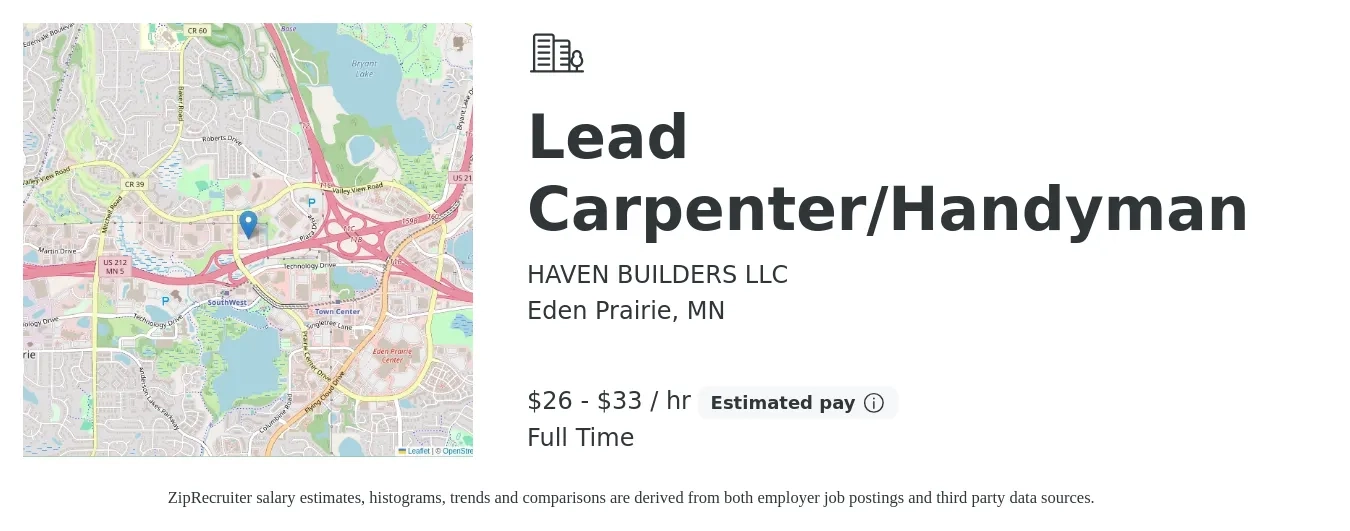 HAVEN BUILDERS LLC job posting for a Lead Carpenter/Handyman in Eden Prairie, MN with a salary of $28 to $35 Hourly with a map of Eden Prairie location.