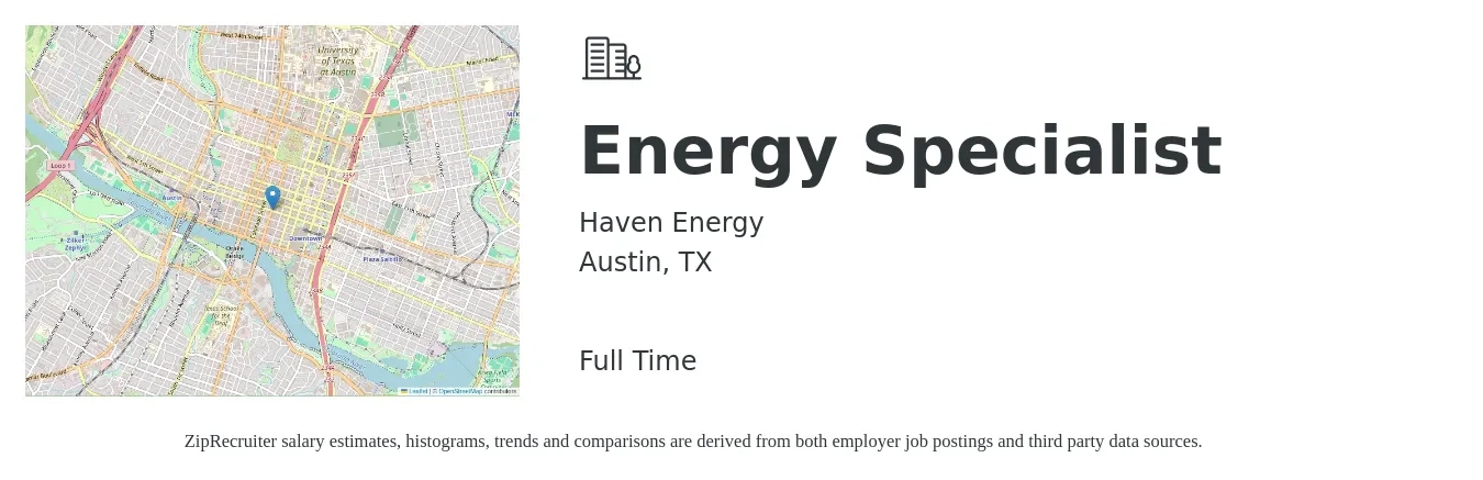 Haven Energy job posting for a Energy Specialist in Austin, TX with a salary of $53,500 to $84,700 Yearly with a map of Austin location.