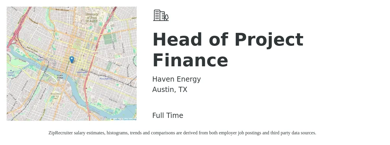 Haven Energy job posting for a Head of Project Finance in Austin, TX with a salary of $48 to $74 Hourly with a map of Austin location.
