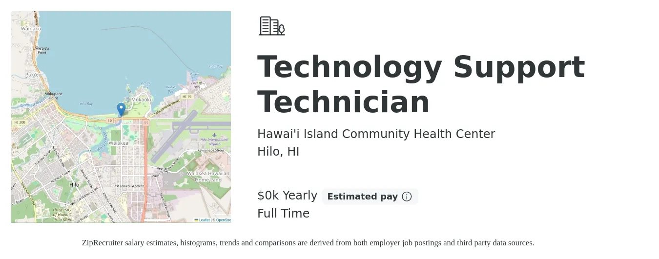 Hawai'i Island Community Health Center job posting for a Technology Support Technician in Hilo, HI with a salary of $22 to $36 Yearly with a map of Hilo location.