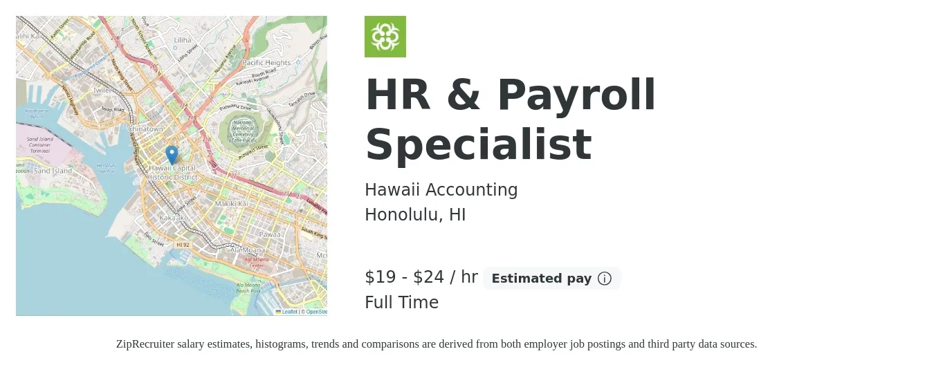 Hawaii Accounting job posting for a HR & Payroll Specialist in Honolulu, HI with a salary of $20 to $25 Hourly with a map of Honolulu location.