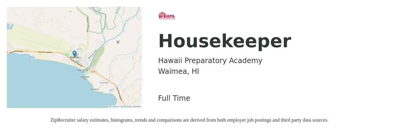 Hawaii Preparatory Academy job posting for a Housekeeper in Waimea, HI with a salary of $15 to $20 Hourly with a map of Waimea location.