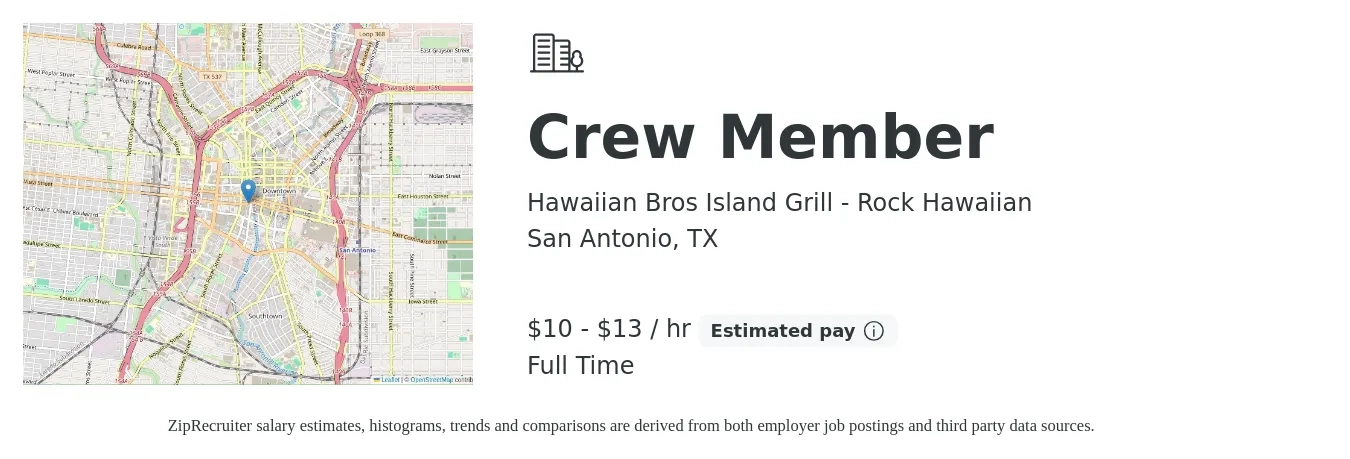 Hawaiian Bros Island Grill - Rock Hawaiian job posting for a Crew Member in San Antonio, TX with a salary of $10 to $14 Hourly with a map of San Antonio location.