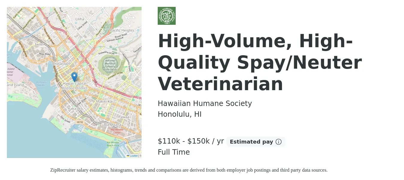Hawaiian Humane Society job posting for a High-Volume, High-Quality Spay/Neuter Veterinarian in Honolulu, HI with a salary of $110,000 to $150,000 Yearly with a map of Honolulu location.