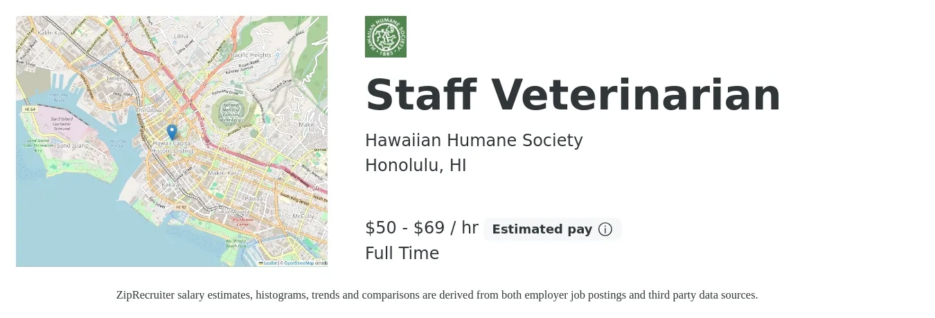 Hawaiian Humane Society job posting for a Staff Veterinarian in Honolulu, HI with a salary of $110,000 to $150,000 Yearly with a map of Honolulu location.
