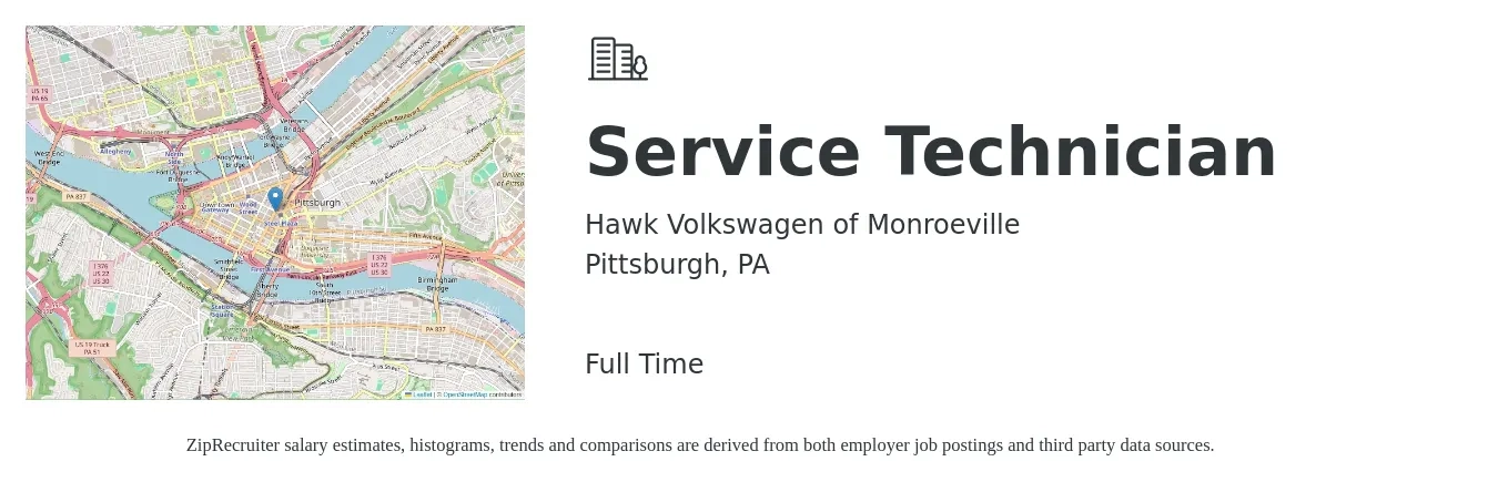 Hawk Volkswagen of Monroeville job posting for a Service Technician in Pittsburgh, PA with a salary of $20 to $27 Hourly with a map of Pittsburgh location.