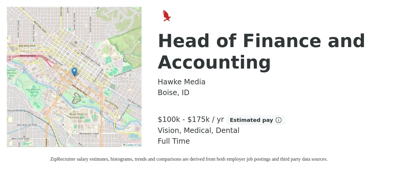 Hawke Media job posting for a Head of Finance and Accounting in Boise, ID with a salary of $100,000 to $175,000 Yearly and benefits including retirement, vision, dental, life_insurance, medical, and pto with a map of Boise location.