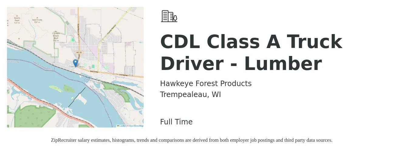 Hawkeye Forest Products job posting for a CDL Class A Truck Driver - Lumber in Trempealeau, WI with a salary of $1,190 to $1,750 Weekly with a map of Trempealeau location.