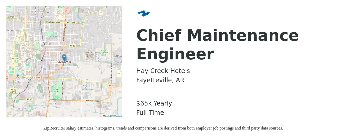 Hay Creek Hotels job posting for a Chief Maintenance Engineer in Fayetteville, AR with a salary of $65,000 Yearly with a map of Fayetteville location.