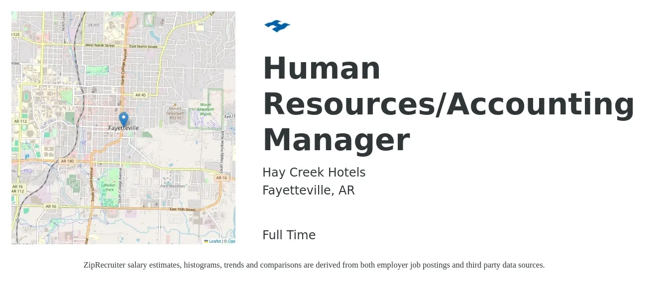 Hay Creek Hotels job posting for a Human Resources/Accounting Manager in Fayetteville, AR with a salary of $73,200 to $105,100 Yearly with a map of Fayetteville location.
