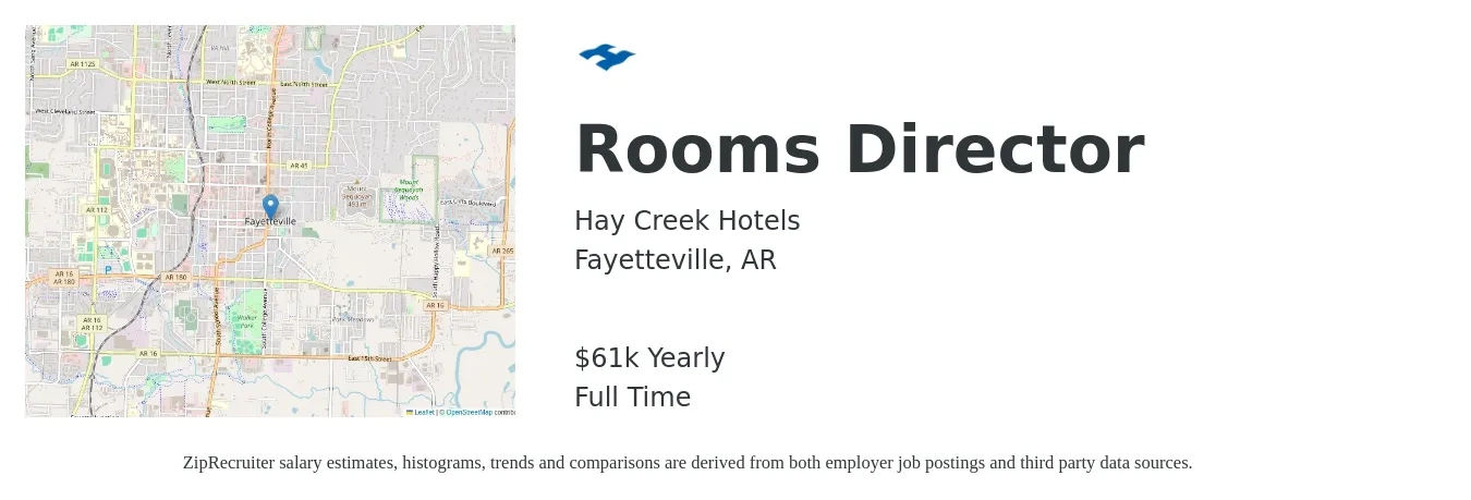 Hay Creek Hotels job posting for a Rooms Director in Fayetteville, AR with a salary of $61,000 Yearly with a map of Fayetteville location.