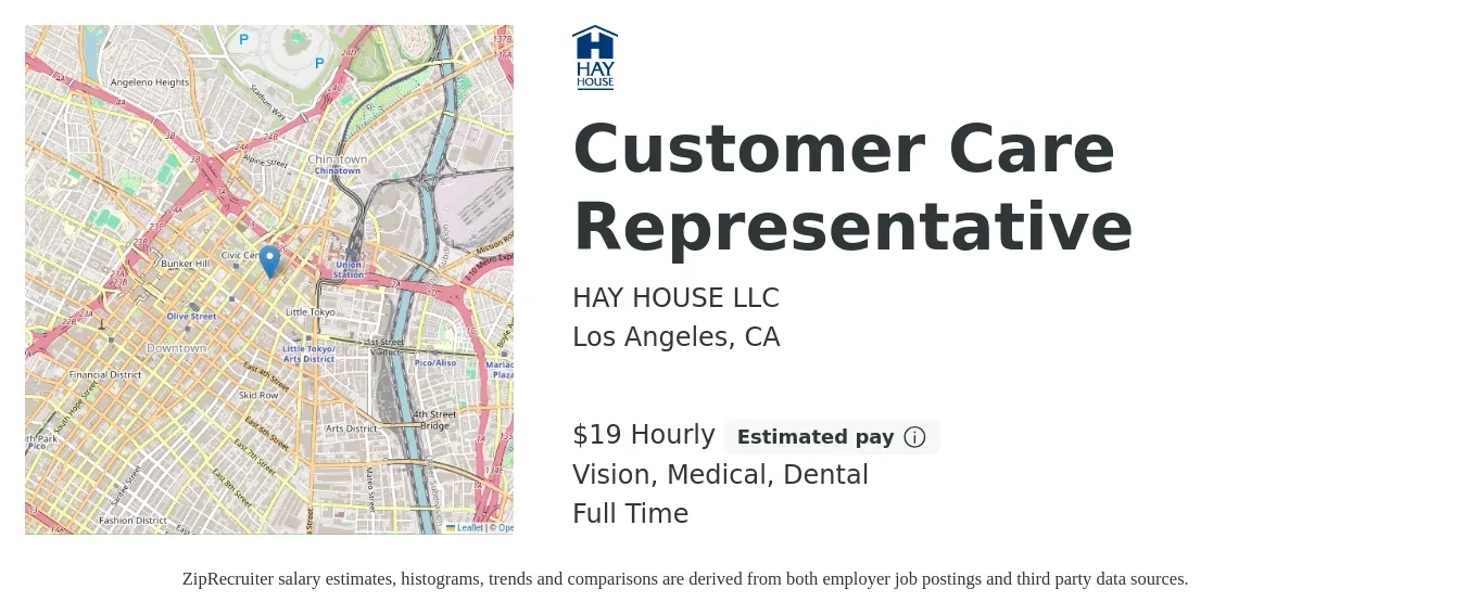 HAY HOUSE LLC job posting for a Customer Care Representative in Los Angeles, CA with a salary of $20 Hourly and benefits including dental, life_insurance, medical, retirement, and vision with a map of Los Angeles location.