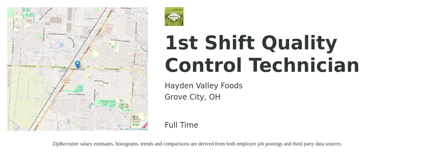 Hayden Valley Foods job posting for a 1st Shift Quality Control Technician in Grove City, OH with a salary of $18 to $22 Hourly with a map of Grove City location.