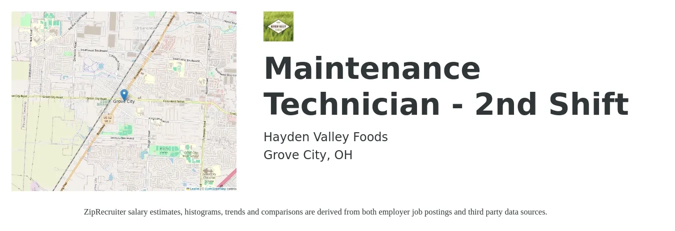 Hayden Valley Foods job posting for a Maintenance Technician - 2nd Shift in Grove City, OH with a salary of $401 Weekly with a map of Grove City location.