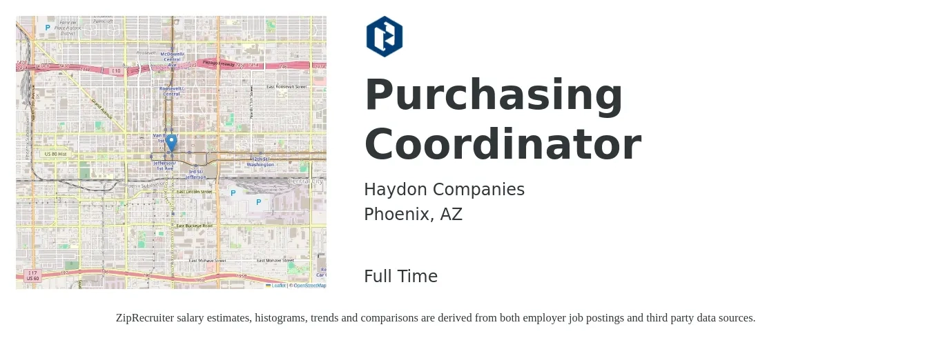 Haydon Companies job posting for a Purchasing Coordinator in Phoenix, AZ with a salary of $68,000 to $80,000 Yearly and benefits including retirement, vision, dental, life_insurance, and medical with a map of Phoenix location.