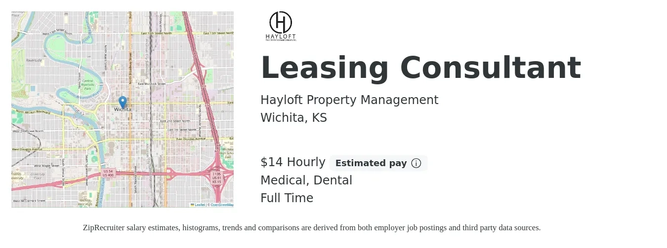 Hayloft Property Management job posting for a Leasing Consultant in Wichita, KS with a salary of $15 Hourly (plus commission) and benefits including dental, medical, and retirement with a map of Wichita location.