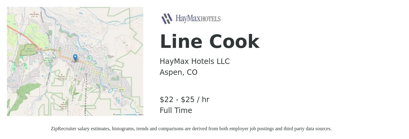 HayMax Hotels LLC job posting for a Line Cook in Aspen, CO with a salary of $27 Hourly with a map of Aspen location.