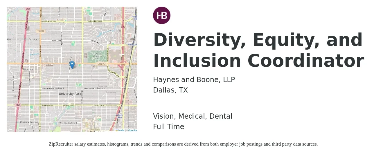 Haynes and Boone, LLP job posting for a Diversity, Equity, and Inclusion Coordinator in Dallas, TX with a salary of $18 to $22 Hourly and benefits including life_insurance, medical, pto, retirement, vision, and dental with a map of Dallas location.