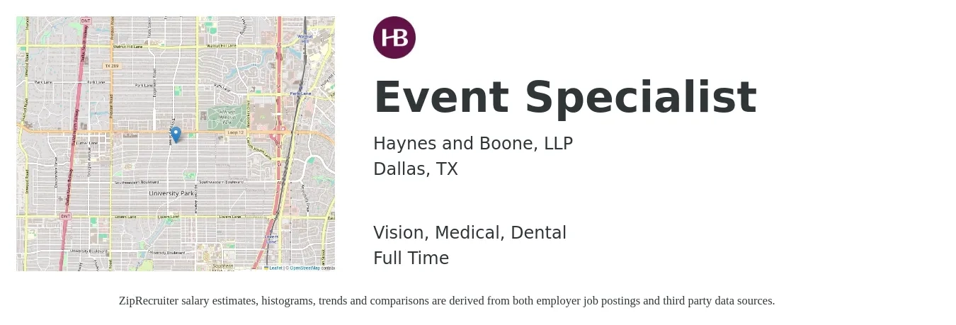 Haynes and Boone, LLP job posting for a Event Specialist in Dallas, TX with a salary of $15 to $26 Hourly and benefits including pto, retirement, vision, dental, life_insurance, and medical with a map of Dallas location.