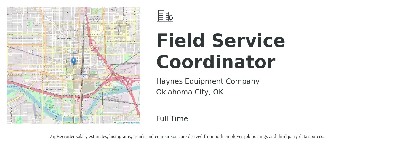 Haynes Equipment Company job posting for a Field Service Coordinator in Oklahoma City, OK with a salary of $18 to $27 Hourly with a map of Oklahoma City location.