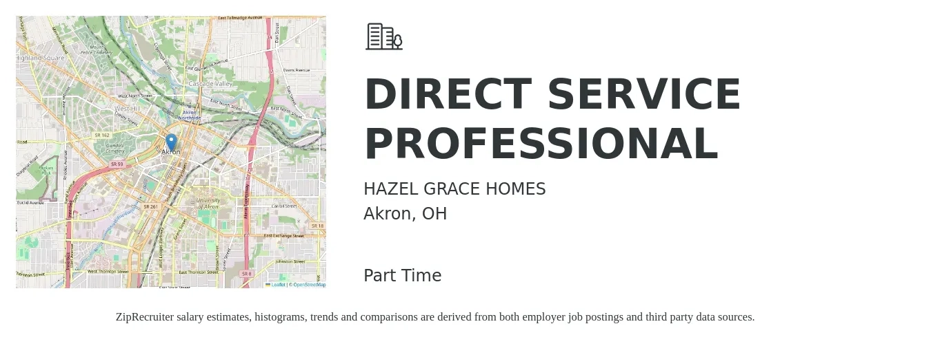 HAZEL GRACE HOMES job posting for a DIRECT SERVICE PROFESSIONAL in Akron, OH with a salary of $15 Hourly with a map of Akron location.