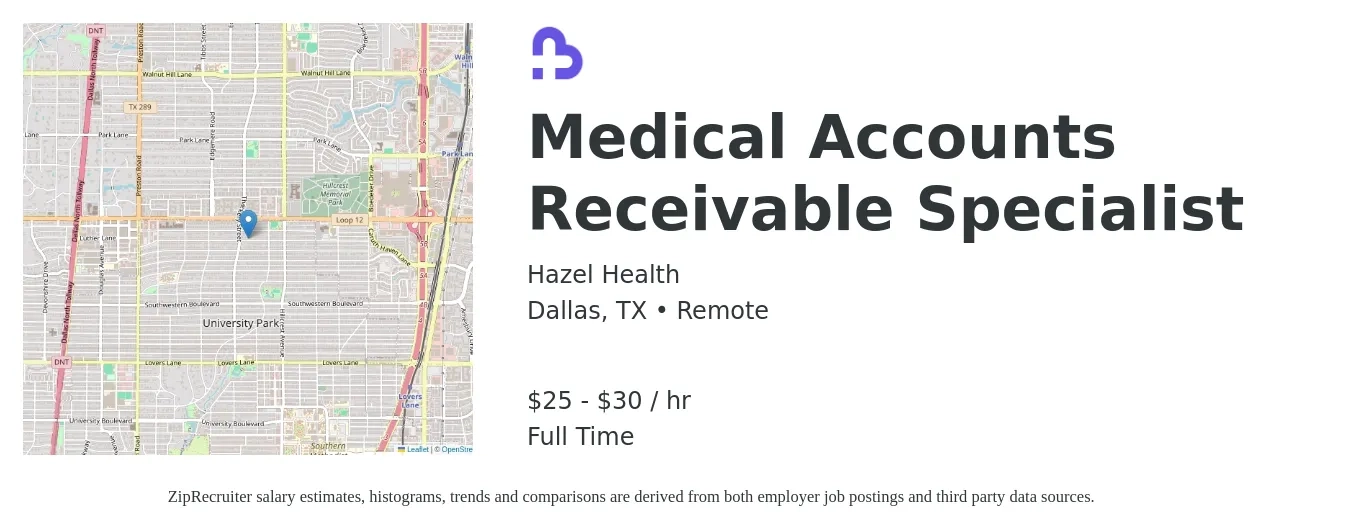 Hazel Health job posting for a Medical Accounts Receivable Specialist in Dallas, TX with a salary of $26 to $31 Hourly with a map of Dallas location.