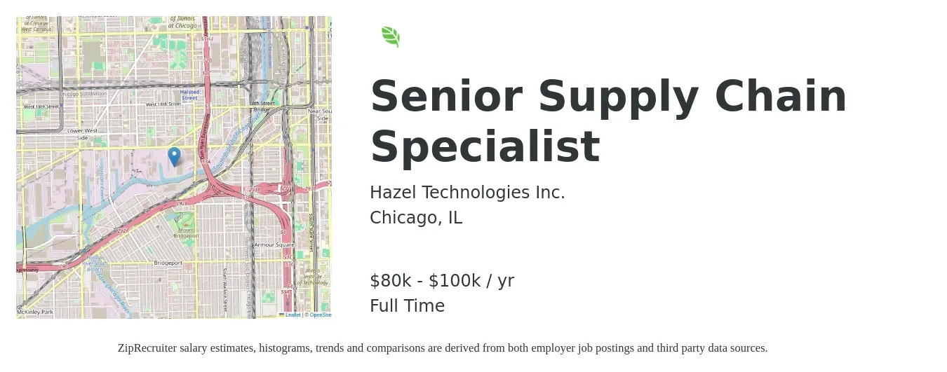 Hazel Technologies Inc. job posting for a Senior Supply Chain Specialist in Chicago, IL with a salary of $80,000 to $100,000 Yearly with a map of Chicago location.