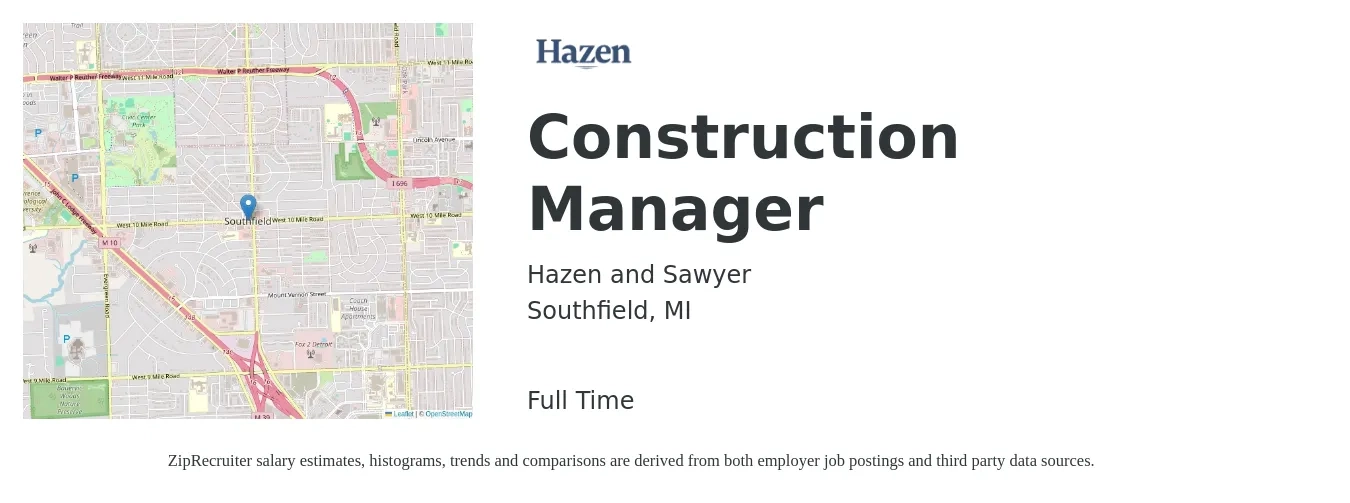 Hazen and Sawyer job posting for a Construction Manager in Southfield, MI with a salary of $65,100 to $106,000 Yearly with a map of Southfield location.