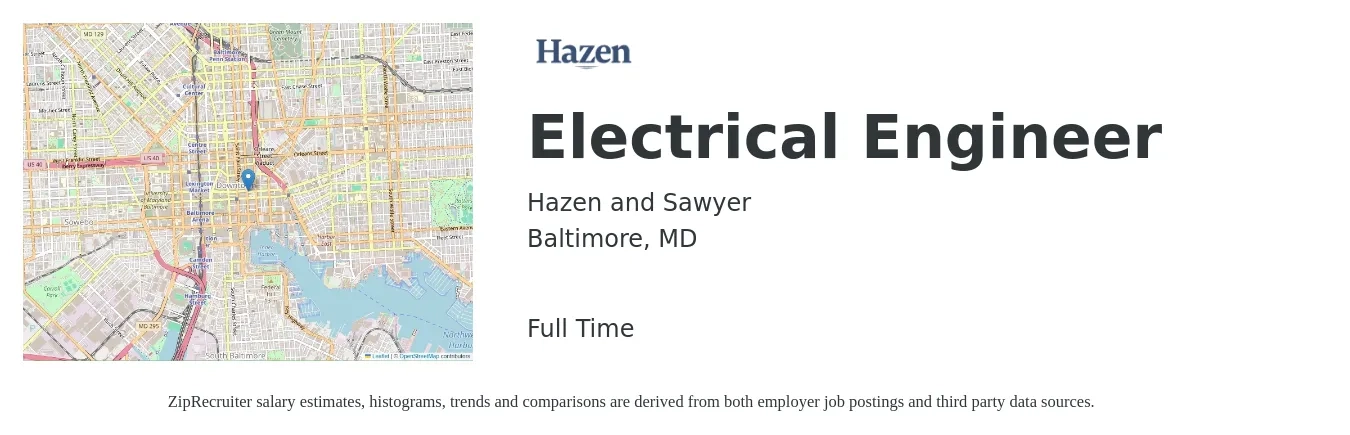 Hazen and Sawyer job posting for a Electrical Engineer in Baltimore, MD with a salary of $82,500 to $131,200 Yearly with a map of Baltimore location.