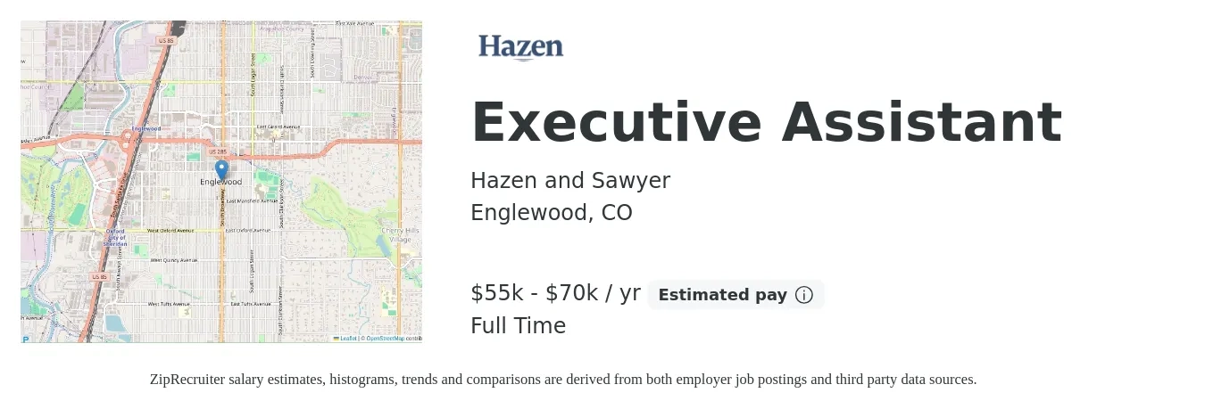 Hazen and Sawyer job posting for a Executive Assistant in Englewood, CO with a salary of $55,000 to $70,000 Yearly with a map of Englewood location.