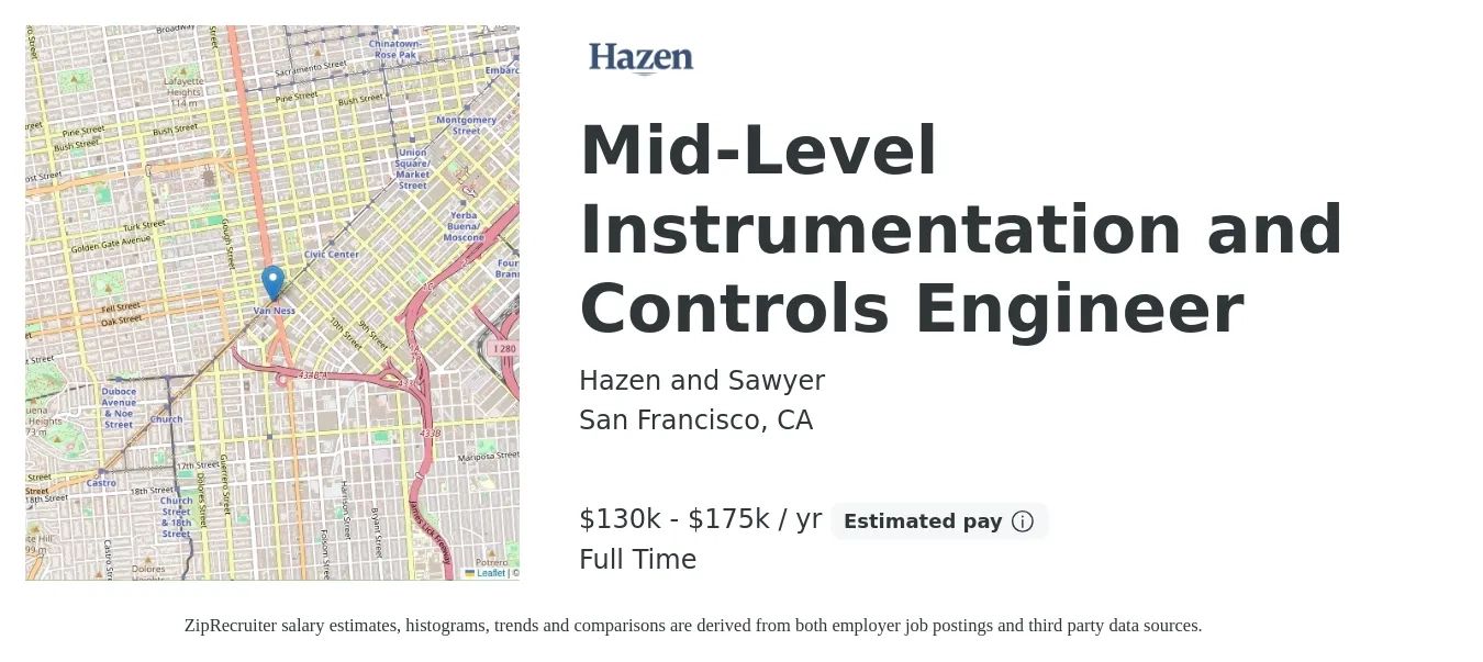 Hazen and Sawyer job posting for a Mid-Level Instrumentation and Controls Engineer in San Francisco, CA with a salary of $130,000 to $175,000 Yearly with a map of San Francisco location.
