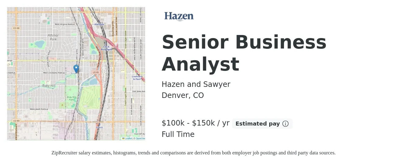 Hazen and Sawyer job posting for a Senior Business Analyst in Denver, CO with a salary of $100,000 to $150,000 Yearly with a map of Denver location.
