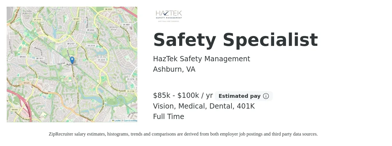HazTek Safety Management job posting for a Safety Specialist in Ashburn, VA with a salary of $85,000 to $100,000 Yearly and benefits including 401k, dental, life_insurance, medical, and vision with a map of Ashburn location.