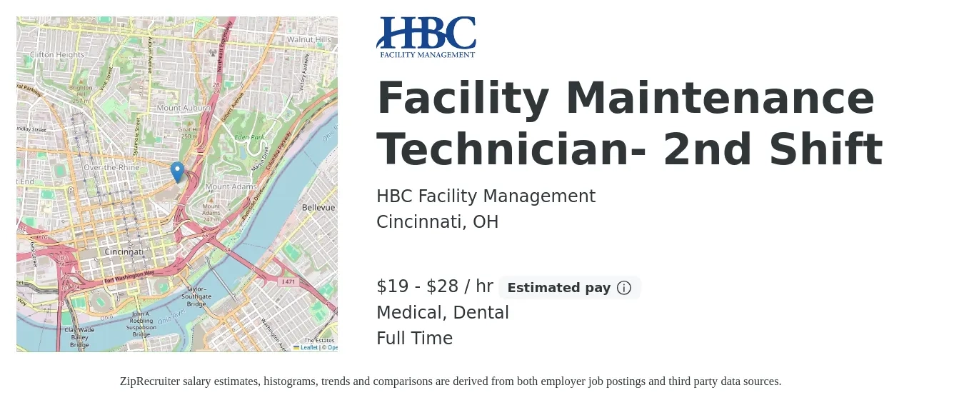 HBC Facility Management job posting for a Facility Maintenance Technician- 2nd Shift in Cincinnati, OH with a salary of $20 to $30 Hourly and benefits including medical, retirement, dental, and life_insurance with a map of Cincinnati location.
