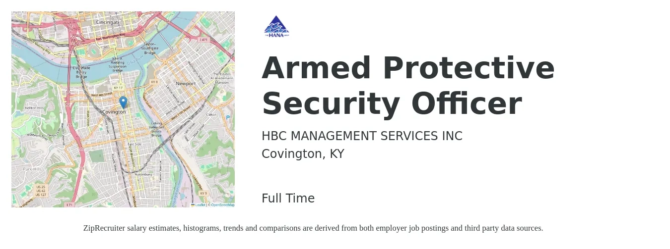 HBC MANAGEMENT SERVICES INC job posting for a Armed Protective Security Officer in Covington, KY with a salary of $17 to $22 Hourly with a map of Covington location.