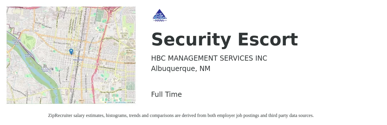 HBC MANAGEMENT SERVICES INC job posting for a Security Escort in Albuquerque, NM with a salary of $16 to $32 Hourly with a map of Albuquerque location.