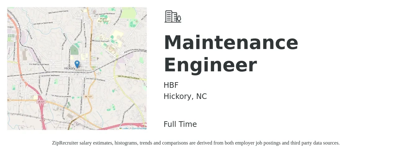 HBF job posting for a Maintenance Engineer in Hickory, NC with a salary of $60,000 to $70,000 Yearly with a map of Hickory location.