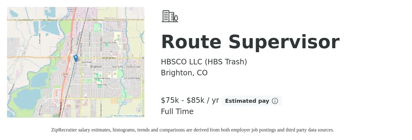 HBSCO LLC (HBS Trash) job posting for a Route Supervisor in Brighton, CO with a salary of $75,000 to $85,000 Yearly with a map of Brighton location.