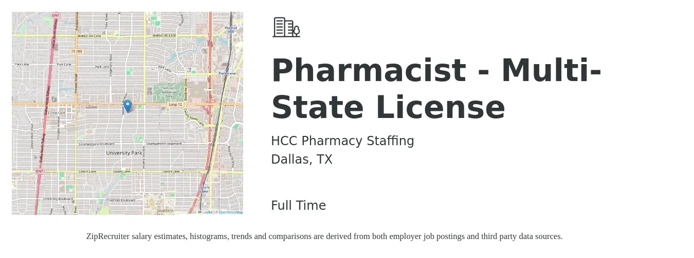 HCC Pharmacy Staffing job posting for a Pharmacist - Multi-State License in Dallas, TX with a salary of $58 to $69 Hourly with a map of Dallas location.