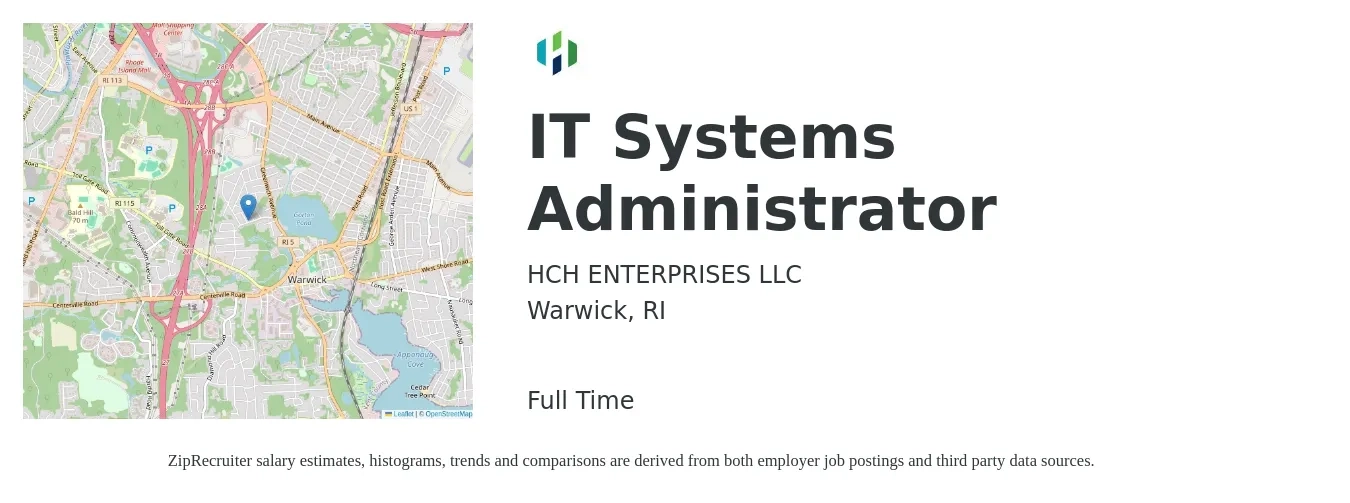 HCH ENTERPRISES LLC job posting for a IT Systems Administrator in Warwick, RI with a salary of $65,400 to $92,300 Yearly with a map of Warwick location.