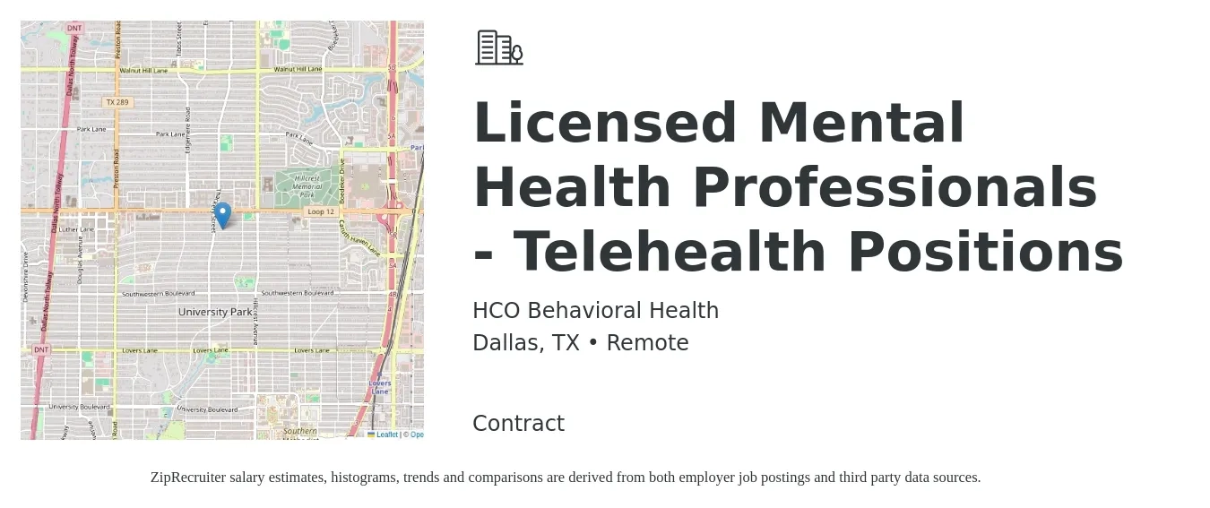 HCO Behavioral Health job posting for a Licensed Mental Health Professionals - Telehealth Positions in Dallas, TX with a salary of $43 to $60 Hourly with a map of Dallas location.