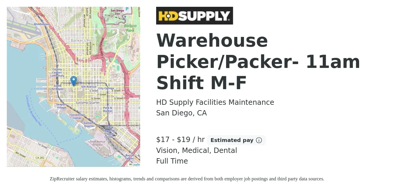 HD Supply Facilities Maintenance job posting for a Warehouse Picker/Packer- 11am Shift M-F in San Diego, CA with a salary of $18 to $20 Hourly and benefits including dental, medical, retirement, and vision with a map of San Diego location.