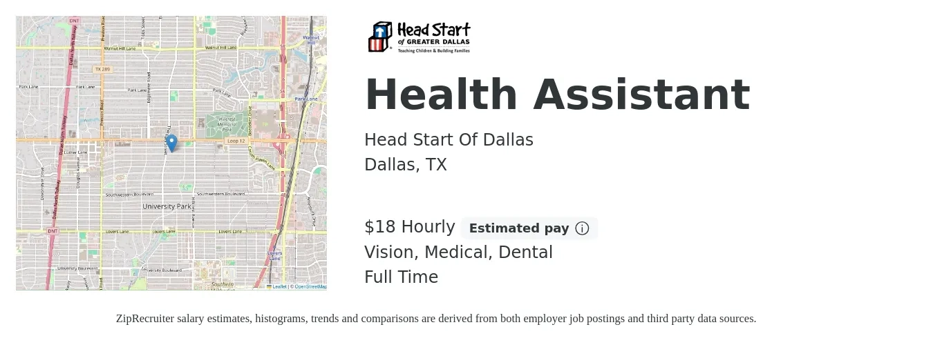 Head Start Of Dallas job posting for a Health Assistant in Dallas, TX with a salary of $19 Hourly and benefits including life_insurance, medical, retirement, vision, and dental with a map of Dallas location.
