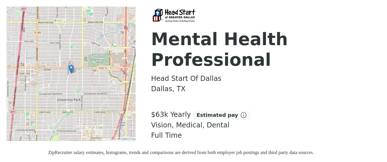 Head Start Of Dallas job posting for a Mental Health Professional in Dallas, TX with a salary of $63,349 Yearly and benefits including dental, life_insurance, medical, retirement, and vision with a map of Dallas location.