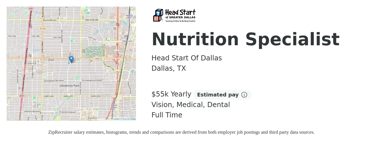 Head Start Of Dallas job posting for a Nutrition Specialist in Dallas, TX with a salary of $55,186 Yearly and benefits including medical, retirement, vision, dental, and life_insurance with a map of Dallas location.